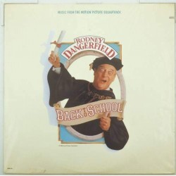 Пластинка Rodney Dangerfield "Back to School". Music from the motion soundtrack