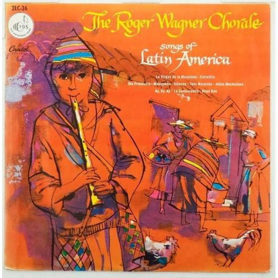 Пластинка Roger Wagner Chorale Songs of Latin America