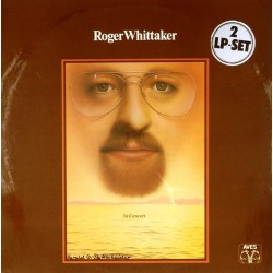 Пластинка Roger Whittaker In concert (2LP)