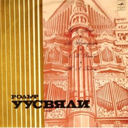Пластинка Рольф Уусвяли (орган) Бах, Паскуини, Дакен, Гилен