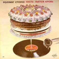 Пластинка Rolling Stones Пусть льется кровь