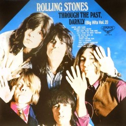 Пластинка Rolling Stones Trough the past, darkly (Big hits Vol.2)