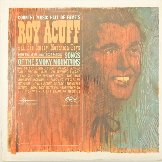 Пластинка Roy Acuff Roy Acuff and his Smoky Mountain Boys