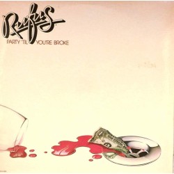 Пластинка Rufus Party 'til you're broke