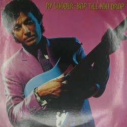 Пластинка Ry Cooder Bop Till You Drop