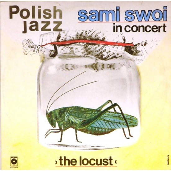 Пластинка Sami Swoi The Locust. Polish jazz 67