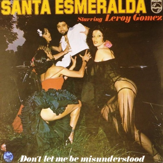 Пластинка Santa Esmeralda Don't Let Me Be Misunderstood