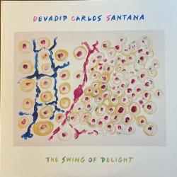 Пластинка Santana The Swing Of Delight ( 2 LP )