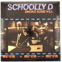 Пластинка Schoolly D Smoke some kill