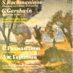 Пластинка Сергей Доренский (фортепиано) С.Рахманинов / Дж.Гершвин