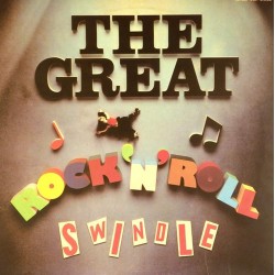 Пластинка Sex Pistols The Great Rock 'N' Roll Swindle (2 LP)