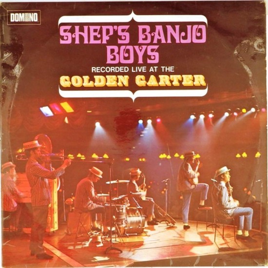 Пластинка Shep's Banjo Boys Live at the golden Garter