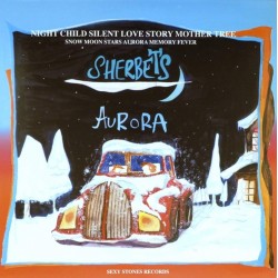 Пластинка Sherbets Aurora