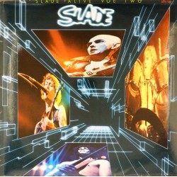 Пластинка Slade Alive Vol. II