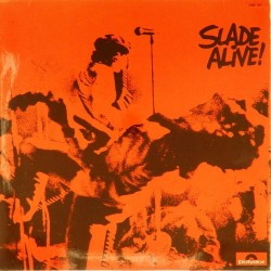 Пластинка Slade Alive!