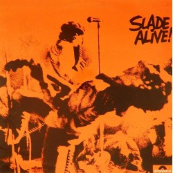 Пластинка Slade Alive!