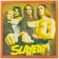 Пластинка Slade of Slayed? (Архивные записи 1972)