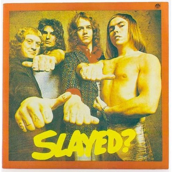 Пластинка Slade of Slayed? (Архивные записи 1972)