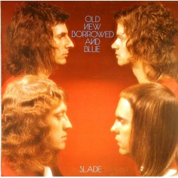 Пластинка Slade Old New Borrowed and Blue