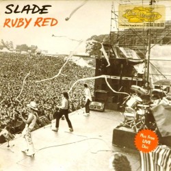 Пластинка Slade Ruby Red. Funk, Punk & Junk / Rock and Roll Preacher. Tak Me Bak'Ome (2 disc 45rpm)