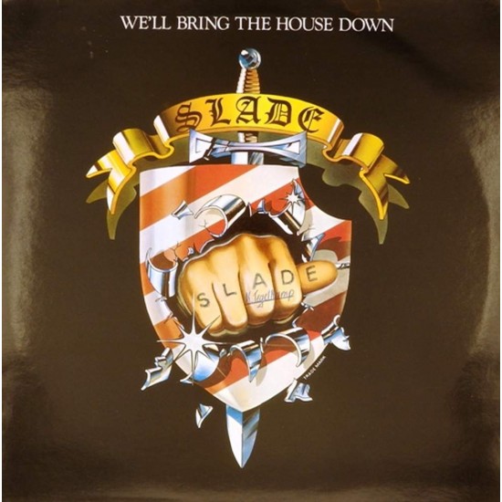 Пластинка Slade We'll bring the house down