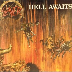 Пластинка Slayer Hell Awaits