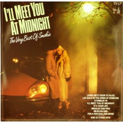 Пластинка Smokie I'll Meet You At Midnight. Tht very best of Smokie