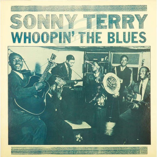 Пластинка Sonny Terry Whoopin' the Blues