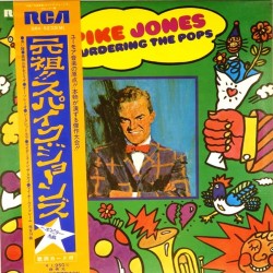 Пластинка Spike Jones Spike Jones Is Murdering The Pops