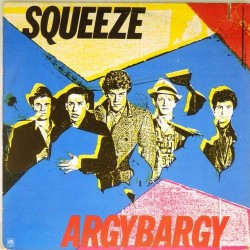 Пластинка Squeeze Argybargy