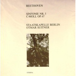 Пластинка Staatskapelle Berlin, Otmar Suitner Beethoven. Sinfonie Nr. 5 C-moll Op. 67