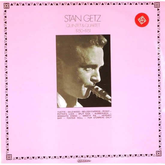 Пластинка Stan Getz Quintet & Quartet 1950 - 1951