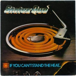 Пластинка Status Quo If you can't stand the heat...