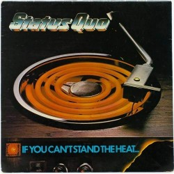Пластинка Status Quo If you can't stand the heat...