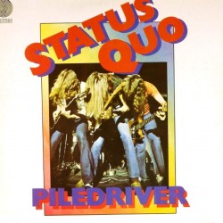 Пластинка Status Quo Piledriver