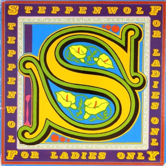 Пластинка Steppenwolf For Ladies Only