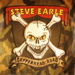 Пластинка Steve Earle Copperhead Road