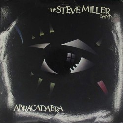 Пластинка Steve Miller Band Abracadabra