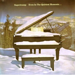 Пластинка Supertramp Even in the Quietes Moments…