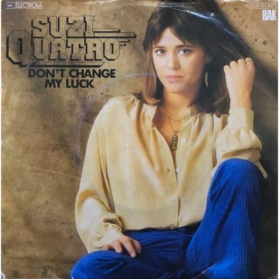 Пластинка Suzi Quatro Don't Change My Luck