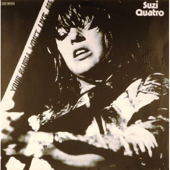 Пластинка Suzi Quatro Your Mama Won’t Like Me