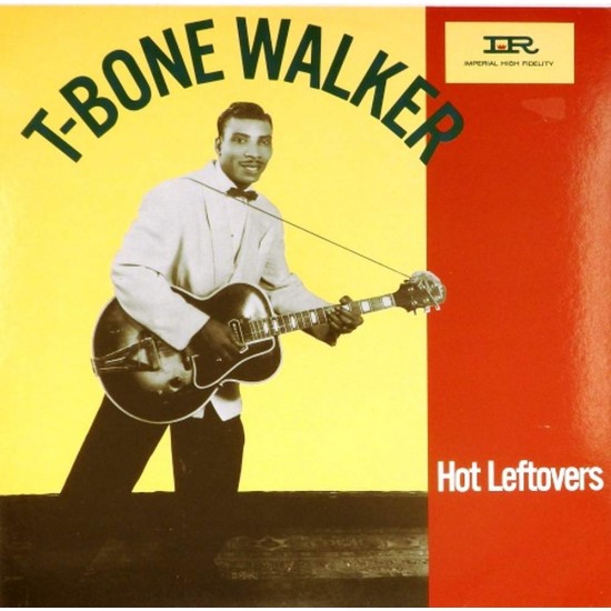 Пластинка T-Bone Walker Hot Leftovers