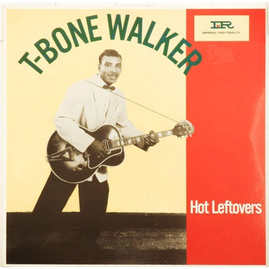 Пластинка T-Bone Walker Hot Leftovers