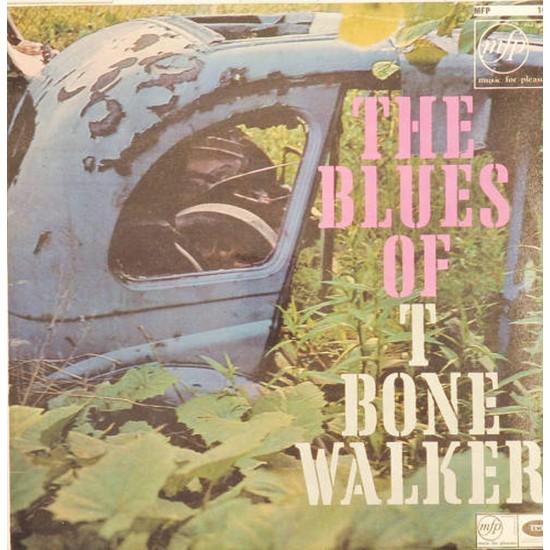 Пластинка T-Bone Walker The Blues of T-Bone Walker