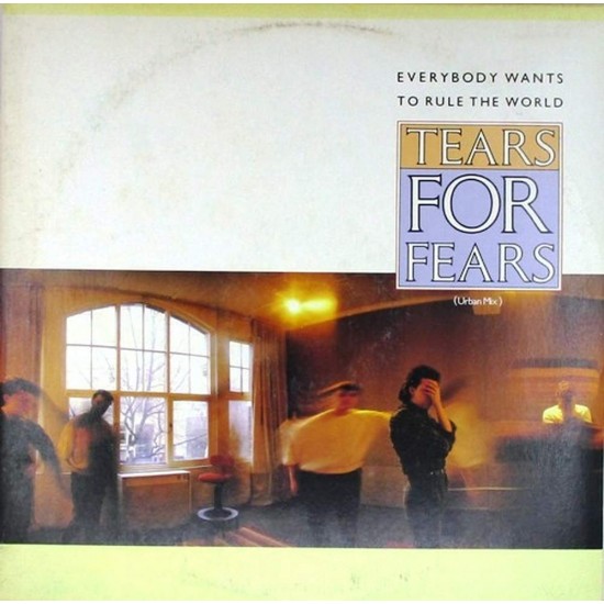 Пластинка Tears For Fears Everybody Wants To Rule The World (Urban Mix) 45 RPM