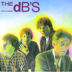 Пластинка The dB's Stands For Decibels