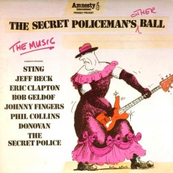 Пластинка The Secret Policeman's Other Ball (The Music) Сборник