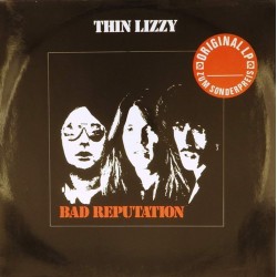 Пластинка Thin Lizzy Bad Reputation