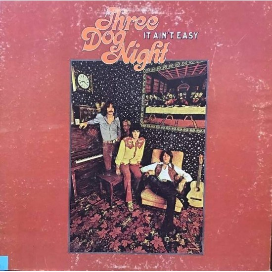 Пластинка Three Dog Night It Ain’t Easy