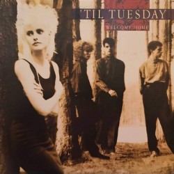 Пластинка 'Til Tuesday Welcome Home